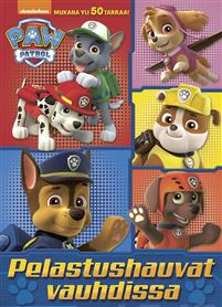 Ryhmä Hau - Paw Patrol Pelastushauvat vauhdissa