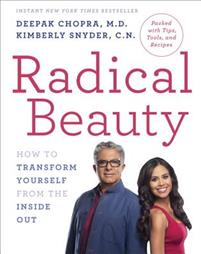 Radical Beauty: How to Transform Yourself from the Inside Out