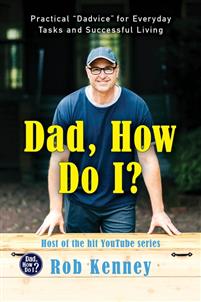 Dad, How Do I?