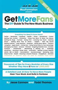 Get More Fans: The DIY Guide to the New Music Business (2021 Edition)